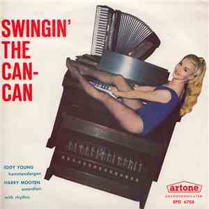 Harry Mooten, Eddy Young - Swingin' The Can-Can download free