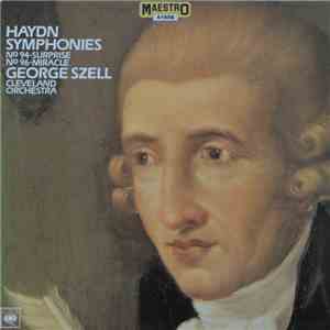 Haydn, George Szell, Cleveland Orchestra - Symphonies No 94-Surprise No 96-Miracle download mp3 flac