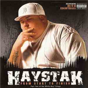Haystak - From Start To Finish download free
