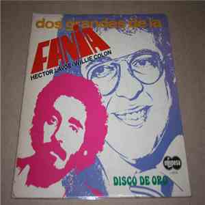 Hector Lavoe Y Willie Colón - Dos Grandes De La Fania - Disco De Oro download mp3 flac