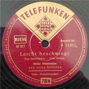 Heinz Munsonius Und Seine Solisten - Leicht Beschwingt / Fenstergucker download mp3 flac