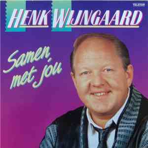 Henk Wijngaard - Samen Met Jou download mp3 flac