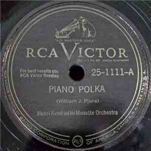 Henri René And His Musette Orchestra - Piano Polka / Main Street Polka download mp3 flac