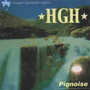 HGH - Pignoise download free