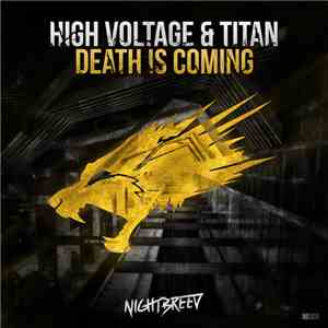High Voltage  & Titan  - Death Is Coming download mp3 flac