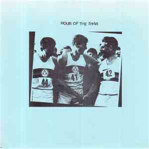 Hour Of The Star - Hour Of The Star download mp3 flac