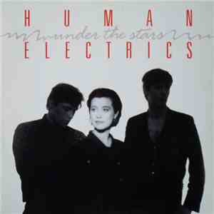 Human Electrics - Under The Stars download free