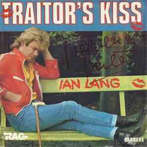Ian Lang - Traitor's Kiss download free