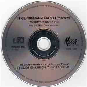 Ib Glindemann And His Orchestra Med Dicte & Claus Hempler - You're The Boss download free