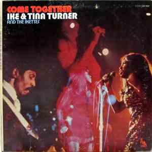 Ike & Tina Turner And The Ikettes - Come Together download mp3 flac
