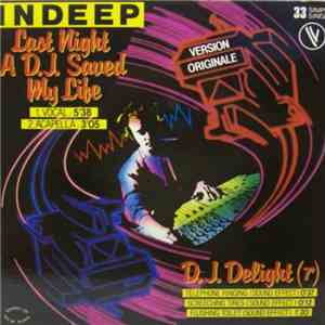 Indeep - Last Night A D.J. Saved My Life (Version Originale) download mp3 flac