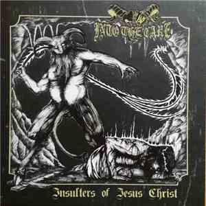 Into The Cave - Insulters of Jesus Christ download mp3 flac
