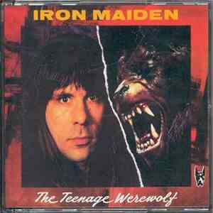 Iron Maiden - The Teenage Werewolf download mp3 flac