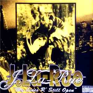 J. La-Rue - My Lines R' Still Open download free