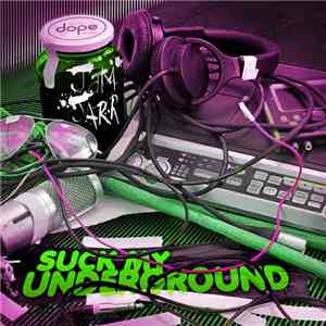 Jam Jarr - Suck My Underground download free