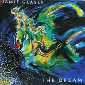 Jamie Glaser - The Dream download mp3 flac