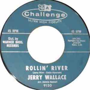 Jerry Wallace - Rollin' River download free