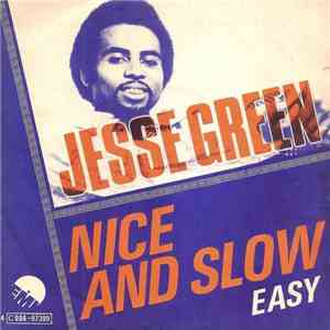 Jesse Green - Nice And Slow / Easy download mp3 flac
