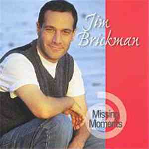 Jim Brickman - Missing Moments download free