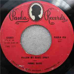 Jimmie Davis - Walkin My Blues Away / Dating A Memory download mp3 flac