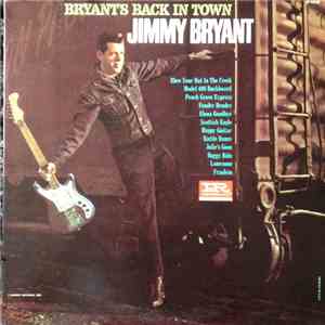 Jimmy Bryant - Bryant's Back In Town download mp3 flac