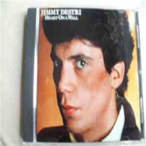 Jimmy Destri - Heart On A Wall download mp3 flac