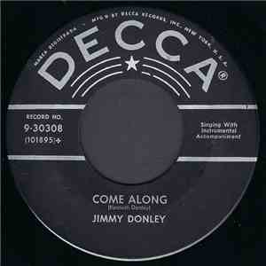 Jimmy Donley - Come Along / Kickin' My Hound Around download free