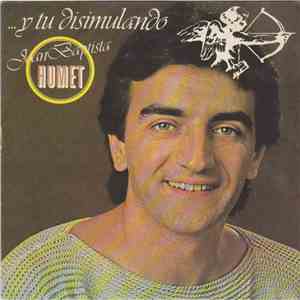 Joan Baptista Humet - ...y Tu Disimulando download free