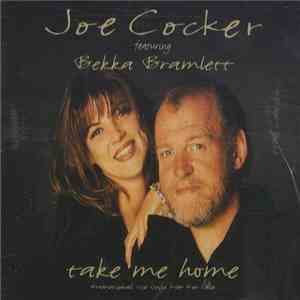 Joe Cocker Featuring Bekka Bramlett - Take Me Home download mp3 flac