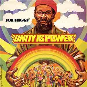 Joe Higgs - Unity Is Power download free