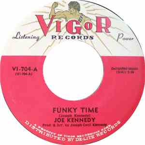 Joe Kennedy  - Funky Time / Tender Loving Care download mp3 flac