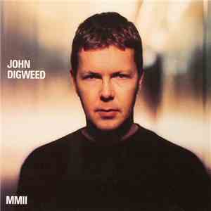 John Digweed - MMII download mp3 flac