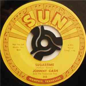 Johnny Cash And The Tennessee Two - Sugartime / My Treasurer download mp3 flac