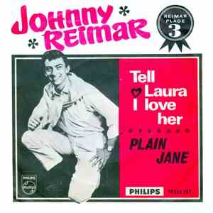 Johnny Reimar & The Scarlets - Tell Laura I Love Her / Plain Jane download free