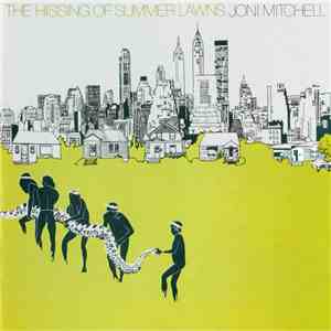 Joni Mitchell - The Hissing Of Summer Lawns download mp3 flac