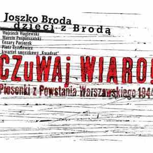 Joszko Broda, Dzieci z brodą - Czuwaj Wiaro! download free