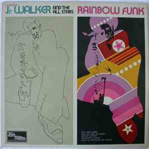 Jr. Walker And The All Stars - Rainbow Funk download free