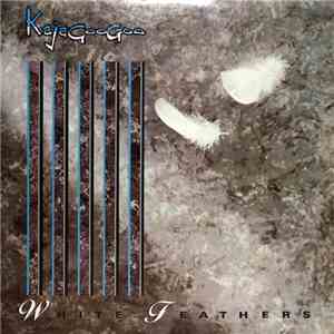Kajagoogoo - White Feathers download free