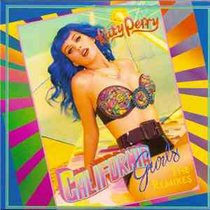 Katy Perry - California Gurls (The Remixes) download mp3 flac