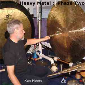 Ken Moore  - Heavy Metal - Phaze Two download mp3 flac