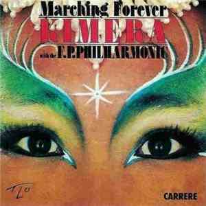 Kimera  With The F.P.Philharmonic - Marching Forever download mp3 flac