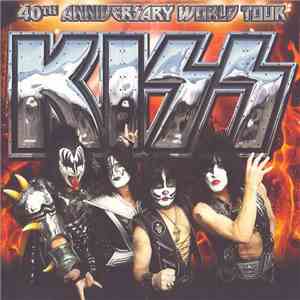 Kiss - 40th Anniversary World Tour download mp3 flac