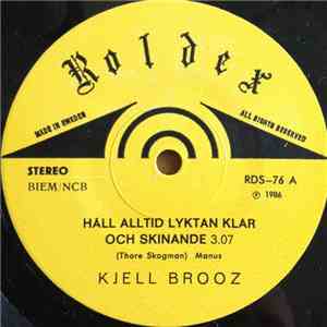 Kjell Brooz - Håll Alltid Lyktan Klar Och Skinande download mp3 flac