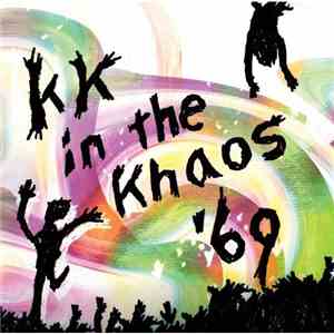 KK - In The Khaos '69 download free