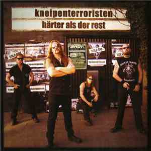 Kneipenterroristen - Härter Als Der Rest download mp3 flac