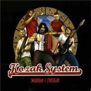 Kozak System - Живи I Люби download free