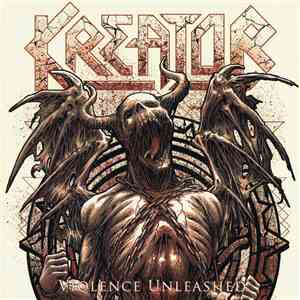 Kreator - Violence Unleashed download free