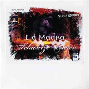 La Magra - Schwarze Boten - Silver Edition download mp3 flac
