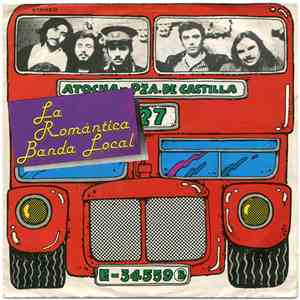 La Romántica Banda Local - El Bus / Querida Libertad download free