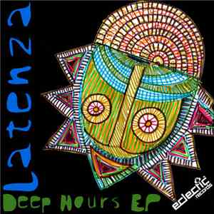 Latenza - Deep Hours EP download free